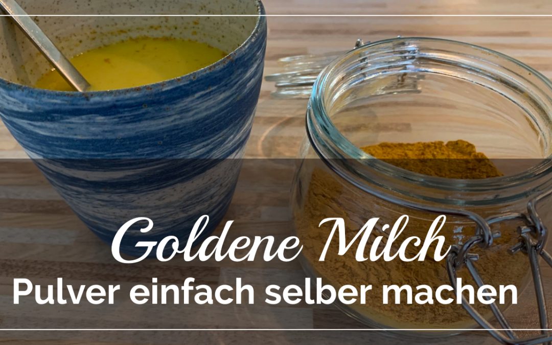 Goldene Milch – Ayurvedisches Rezept